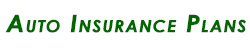 Auto Insurance Plans Auto Insurance Plans